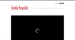 Desktop Screenshot of candyroyalle.com